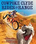 E-Book (epub) Cowpoke Clyde Rides the Range von Lori Mortensen