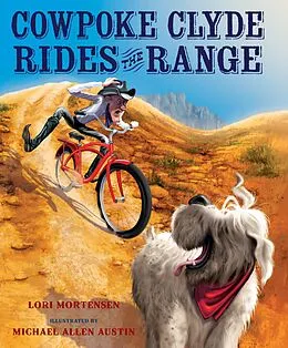 E-Book (epub) Cowpoke Clyde Rides the Range von Lori Mortensen