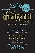 Livre Relié The Dead Rabbit Drinks Manual de Sean Muldoon, Jack McGarry, Ben Schaffer