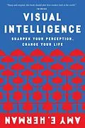 E-Book (epub) Visual Intelligence von Amy E. Herman