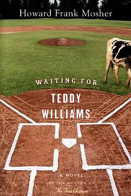 E-Book (epub) Waiting for Teddy Williams von Howard Frank Mosher