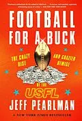 E-Book (epub) Football for a Buck von Jeff Pearlman