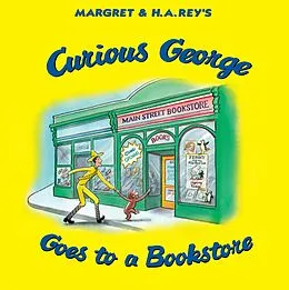E-Book (epub) Curious George Goes to a Bookstore von Margret Rey, H. A. Rey