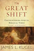 E-Book (epub) The Great Shift von James L. Kugel