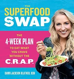 E-Book (epub) The Superfood Swap von Dawn Jackson Blatner