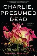 ePUB Charlie, Presumed Dead von Anne Heltzel