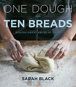 ePUB One Dough, Ten Breads von Sarah Black