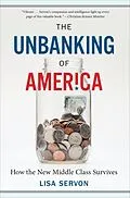 E-Book (epub) The Unbanking of America von Lisa Servon