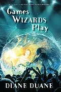 E-Book (epub) Games Wizards Play von Diane Duane