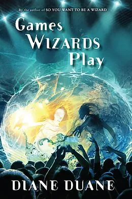 E-Book (epub) Games Wizards Play von Diane Duane