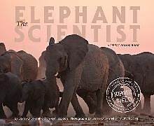 Broschiert Elephant Scientist von Caitlin Jackson, Donna M O'Connell