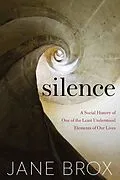 E-Book (epub) Silence von Jane Brox