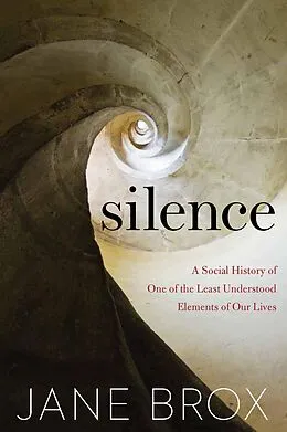 E-Book (epub) Silence von Jane Brox