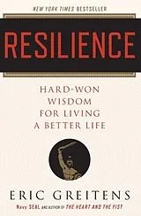 Kartonierter Einband Resilience von Eric, Navy SEAL Greitens