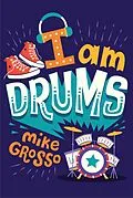 E-Book (epub) I Am Drums von Mike Grosso