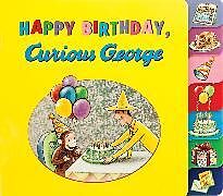 Reliure en carton indéchirable Happy Birthday, Curious George de H. A. Rey