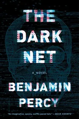 E-Book (epub) Dark Net von Benjamin Percy