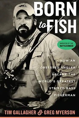 E-Book (epub) Born to Fish von Tim Gallagher