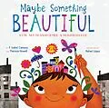 E-Book (epub) Maybe Something Beautiful von F. Isabel Campoy
