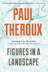 eBook (epub) Figures in a Landscape de Paul Theroux