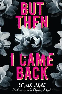 E-Book (epub) But Then I Came Back von Estelle Laure