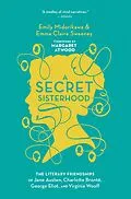 E-Book (epub) A Secret Sisterhood von Emily Midorikawa, Emma Claire Sweeney