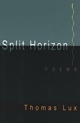 eBook (epub) Split Horizon de Thomas Lux