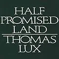 E-Book (epub) Half Promised Land von Thomas Lux