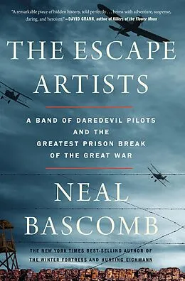 E-Book (epub) The Escape Artists von Neal Bascomb
