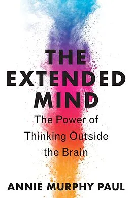 E-Book (epub) Extended Mind von Annie Murphy Paul