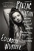 Couverture cartonnée Prozac Nation de Elizabeth Wurtzel