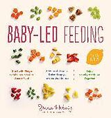 Couverture cartonnée Baby-Led Feeding de Jenna Helwig