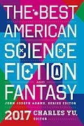 E-Book (epub) The Best American Science Fiction and Fantasy 2017 von N. K. Jemisin, Peter S Beagle, Caroline M Yoachim