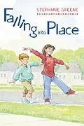 ePUB Falling into Place von Stephanie Greene