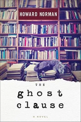 E-Book (epub) The Ghost Clause von Howard Norman