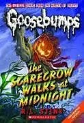 Kartonierter Einband The Scarecrow Walks at Midnight (Goosebumps Classics #16) von R,L Stine