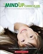 Couverture cartonnée The Mindup Curriculum: Grades Prek-2: Brain-Focused Strategies for Learning--And Living de The Hawn Foundation