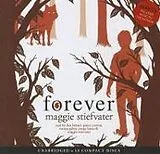 Audio CD (CD/SACD) Forever (Shiver, Book 3) von Stiefvater Maggie
