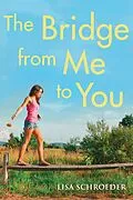 E-Book (epub) The Bridge from Me to You von Lisa Schroeder