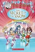 Livre Relié The Secret of the Snow de Thea Stilton