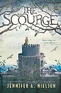 E-Book (epub) The Scourge von Jennifer A. Nielsen