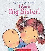 Fester Einband I Am a Big Sister von Caroline Jayne Church