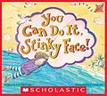 E-Book (epub) You Can Do It, Stinky Face! von Lisa Mccourt