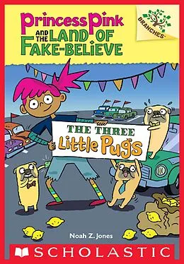 E-Book (epub) The Three Little Pugs von Noah Z. Jones