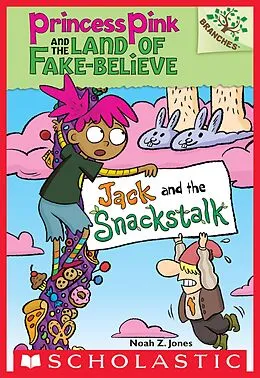 E-Book (epub) Jack and the Snackstalk von Noah Z. Jones