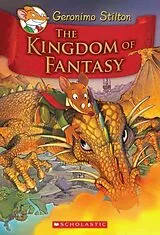 Fester Einband The Kingdom of Fantasy (Geronimo Stilton The Kingdom of Fantasy #1) von Geronimo Stilton