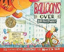 Fester Einband Balloons over Broadway von Melissa Sweet
