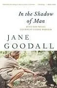 Kartonierter Einband In the Shadow of Man von Jane Goodall