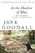 Kartonierter Einband In the Shadow of Man von Jane Goodall