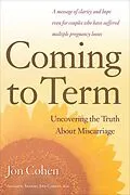 E-Book (epub) Coming To Term von Jon Cohen